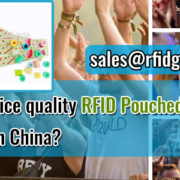 How-to-choice-quality-RFID-Pouched-Wristband-Suppliers-in-China-RFID-General