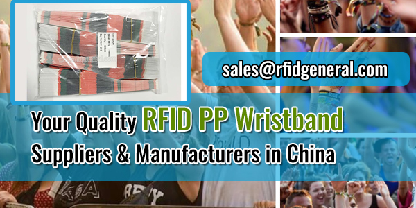 Your-Quality-RFID-PP-Wristband-Suppliers-&-Manufacturers-in-China-RFID-Genereal