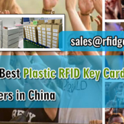 Must-know-Best-Plastic-RFID-Key-Cards-Manufacturers-in-China-RFIG-General